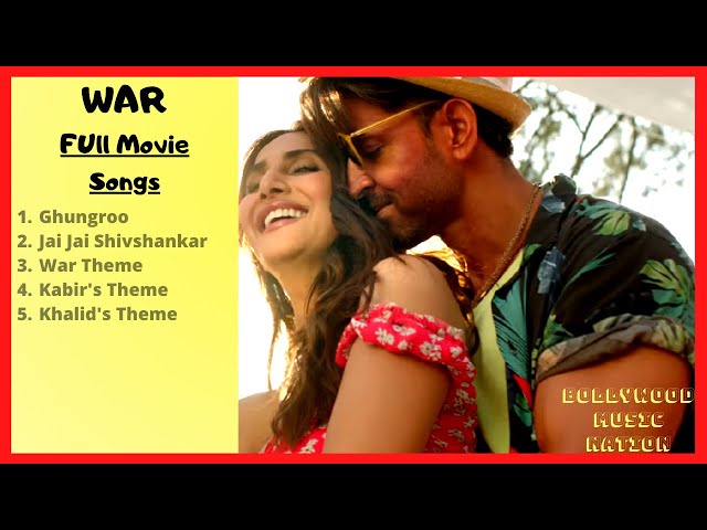 War Full Movie (Songs) | War All Songs | War Audio Jukebox | Bollywood Song | Bollywood Music Nation class=