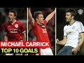 Michael carrick  top 10 goals  manchester united