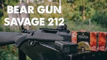 Bear Gun - Savage 212