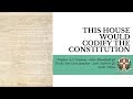 This House Would Codify The Constitution | Debate | Cambridge Union