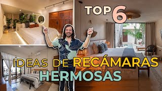 6 IDEAS de RECÁMARAS hermosas PARA INSPIRARTE