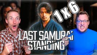 Last Samurai Standing Ep. 6 Reaction! | Blood Debt at the Checkpoint