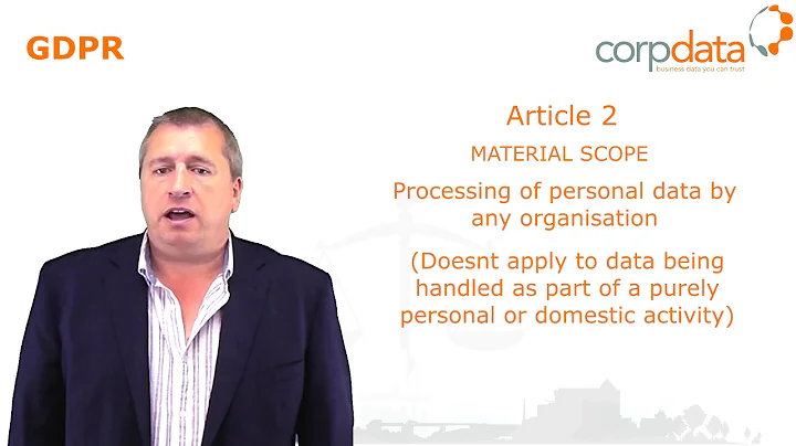 Who is covered by GDPR? Part 2 in our Guide to GDPR in 1 minute bites