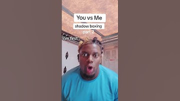 Thumbnail of You vs me shadow boxing part 2 #fyp #lilkoby #viralvideo #shadowboxing #foryoupage