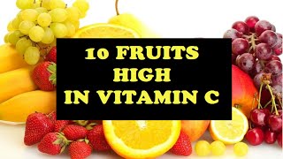 Top 10 vitamin C rich fruits - Which fruit is 10 fruits high in vitamin C ?