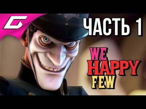 Videó: A We Happy Few Teljes árú Kiskereskedelmi Játék Lesz áprilisban