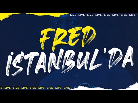 Fred İstanbul'da  🛬