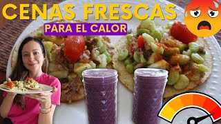 3 Cenas saludables para el calor #recetassaludables #balanceandolavida