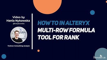 How to in Alteryx in 5 mins: Use the Multi-Row Formula Tool to Rank Data