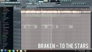 [FL STUDIO] BRAKEN - TO THE STARS + FLP