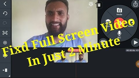Kinemaster Full Screen Video Problem Solved |Fixd Full Screen Video