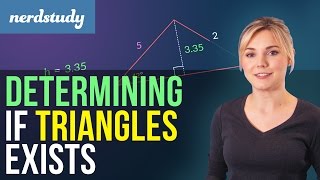 Determining if Triangles Exist  Nerdstudy