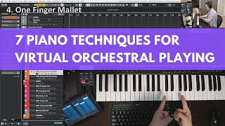 7 Piano Techniques For Orchestral Mockups
