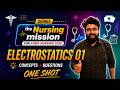 Electrostatics -01 One Shot🔥 AIIMS BSc Nursing 2026 | Zero to Advanced |the Nursing Mission #aiims
