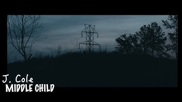 (Official Video) J. Cole - MIDDLE CHILD