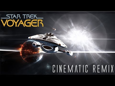 Star Trek Voyager Theme (Epic Cinematic Remix)