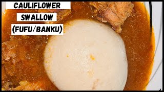 Cauliflower Fufu/Banku | 2 Ingredients Only | KETO friendly