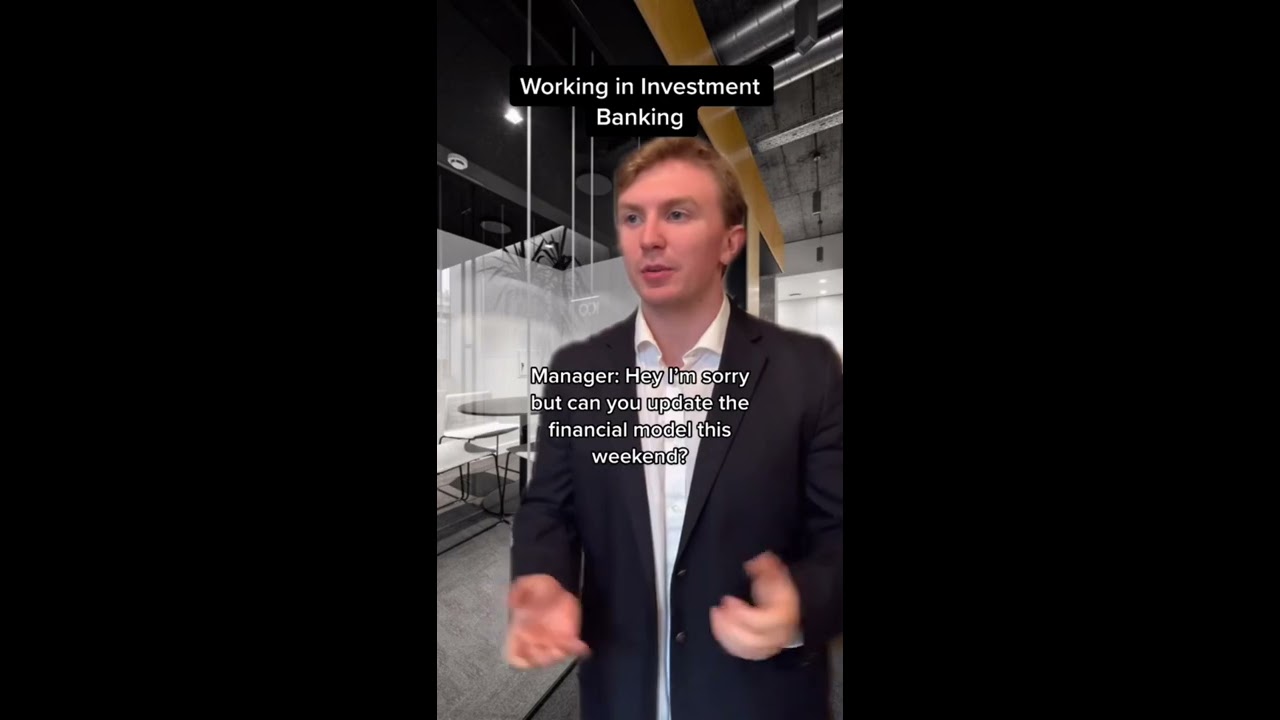 What It S Like To Work In Investment Banking