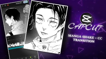 Capcut Manga Shake + CC Transition Tutorial 🔥| Capcut Tutorial