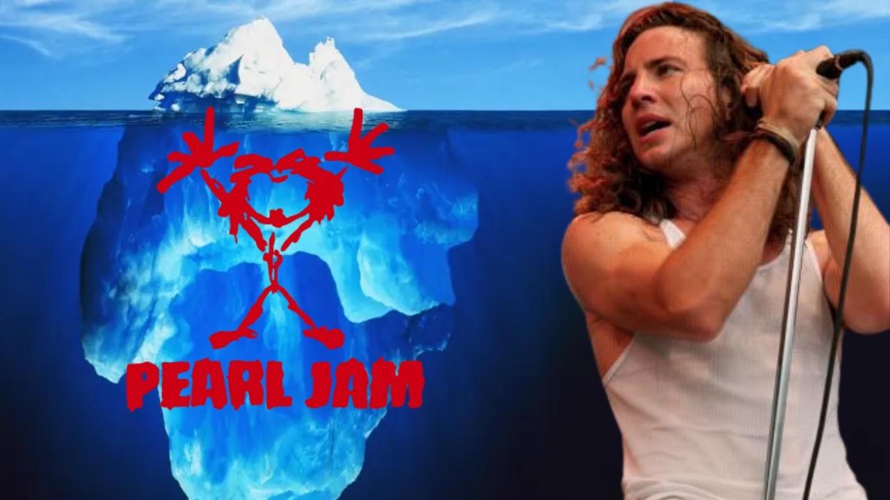 O Iceberg do Pearl Jam