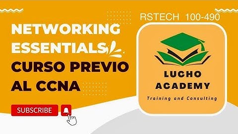 17: RSTECH 100-490 Networking Essentials: Switches Classification