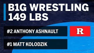 149 LBS: #1 Matt Kolodzik (Princeton) vs. #2 Anthony Ashnault (Rutgers) | Big Ten Wrestling