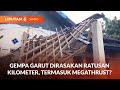 Gempa garut dirasakan ratusan kilometer megathrust  gula meroket pedagang kuliner kelimpungan