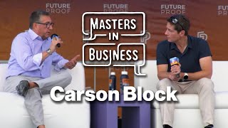 Short Sellers Fight for Edge Over AI: Masters in Business with Carson Block