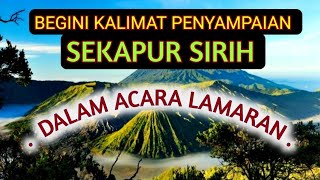 Cara penyerahan sekapur sirih acara lamaran pihak mempelai pria
