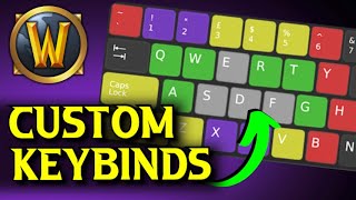 Custom Keybinding WoW Guide | World of Warcraft Dragonflight Keybinds