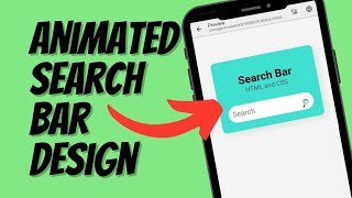 Easy Animation: Basic Animated Search Bar Design Tutorial (HTML/CSS)