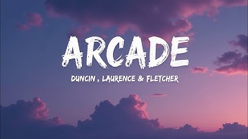 Thumbnail of Arcade – Duncan Laurence ft. FLETCHER (Lyrics) |Viral Emotional Pop Song | HeartfeltLyric Video 2025