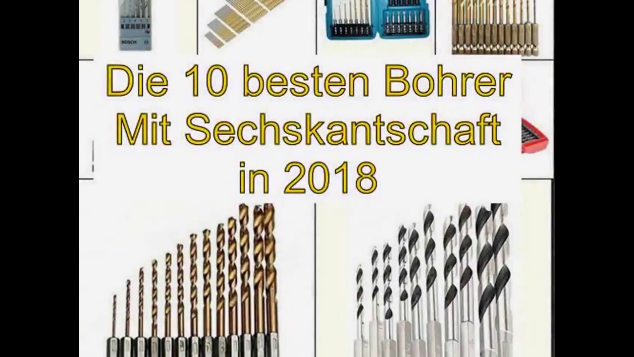 Die 10 besten Bohrer Mit Sechskantschaft in 2018