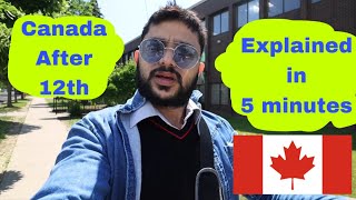 Canada After 12th Explained In 5 Minutes screenshot 5