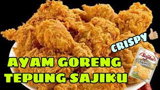 Cara Membuat Ayam Goreng Tepung yang Renyahnya Tahan Lama. 