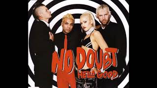 No Doubt - Hella Good (Instrumental Version)