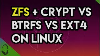 🔴 ZFS vs btrfs vs ext4 with encryption on Linux Ubuntu 19.10 benchmark