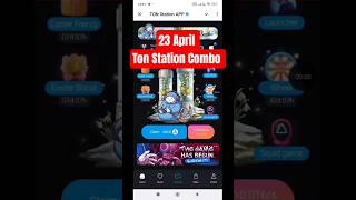 23 April Ton Station Combo Card 🔥 Ton Station Season 2 Airdrop 🔥Ton Station daily combo lottery card