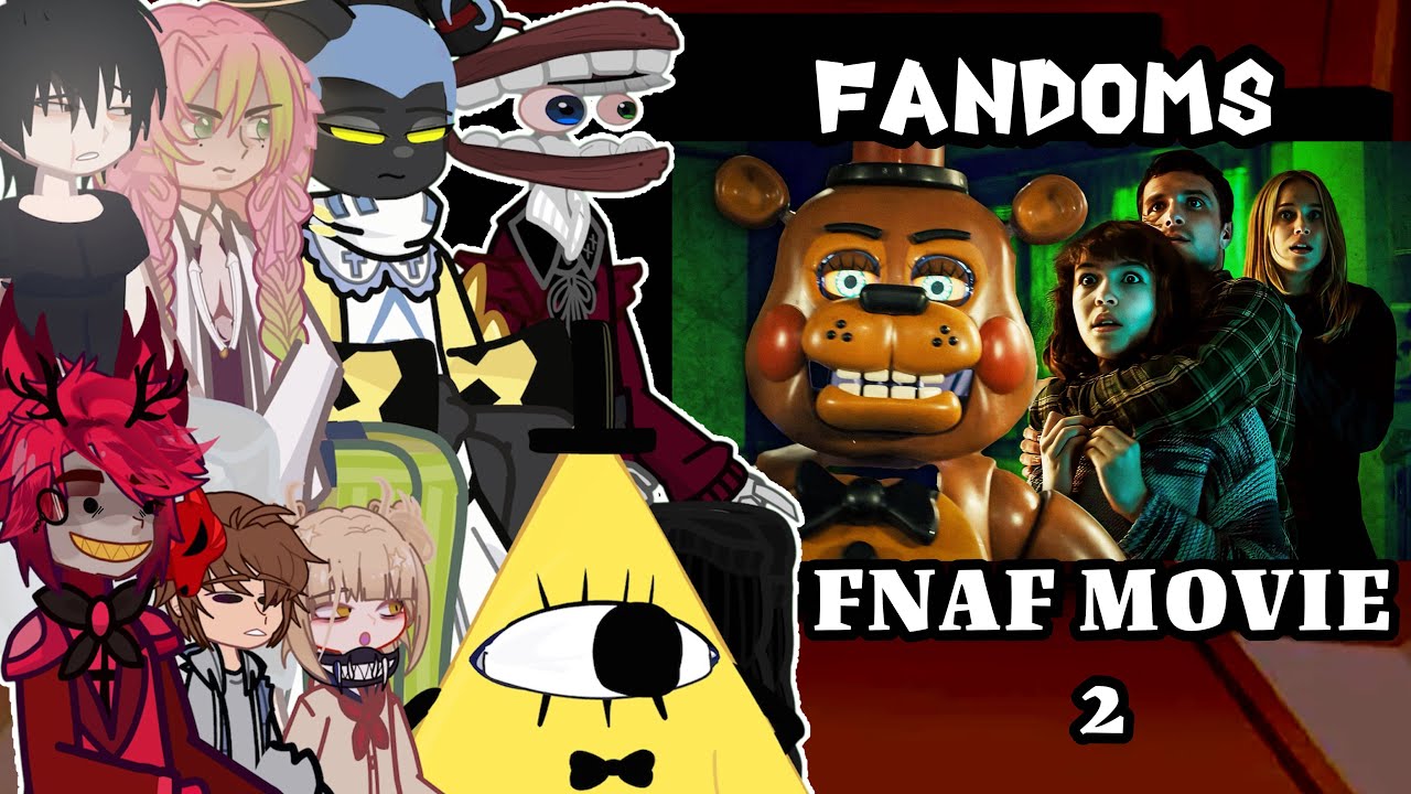 Fandoms react to FNAF MOVIE 2 Gacha react TikTok #fnaf #fnafmovie - YouTube