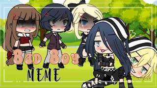 Bad Boy Meme | Gacha Life (MLB)|No Sound|[Cringe ;-;]