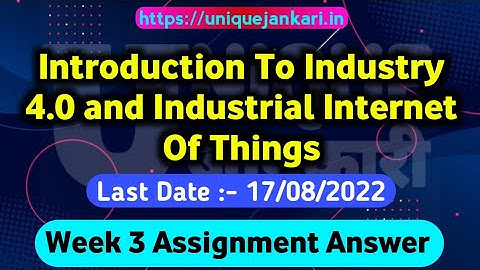 NPTEL Introduction To Industry 4.0 And Industrial Internet Of Things Week 3 ASSIGNMENT ANSWERS 2022