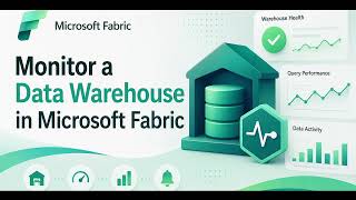 Monitor a Data Warehouse in Microsoft Fabric