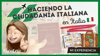 Haciendo la Ciudadanía Italiana en Italia 2023 | Abrutrip