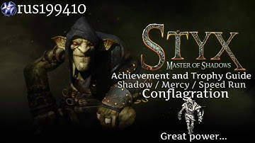 Styx: Master of Shadows - Conflagration (Shadow / Mercy / Speed Run) [Mission 6]