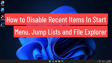 Disable Recent Items In Start Menu, Jump Lists, And File Explorer In Windows 11 || How To