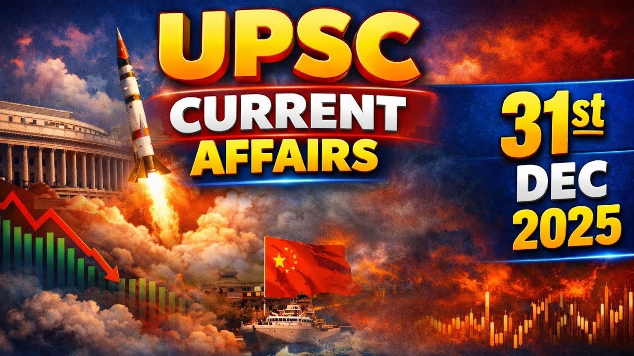 Current Affairs 31 December 2025 || THE HINDU || INDIAN EXPRESS || # ...