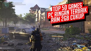 Cukup Ram 2GB Inilah 50 Game PC Ringan Dengan Kualitas Terbaik