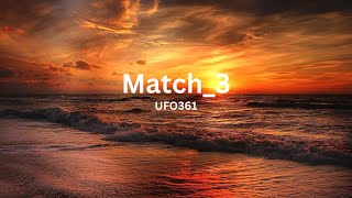 Match_3 - UFO361 (Lyrics)