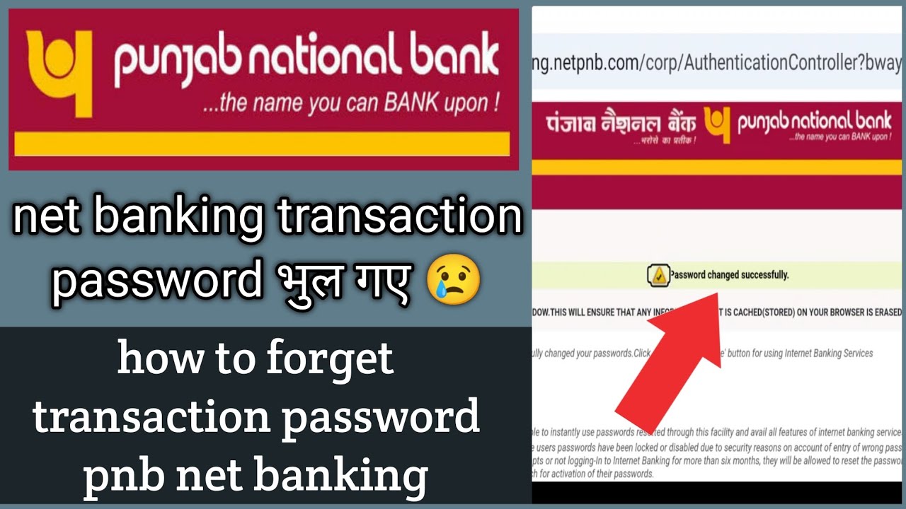 Pnb Net Banking Ka Transaction Password Bhul Gaye To Kya Kare How To pnb-net-banking-ka-transaction-password-bhul-gaye-to-kya-kare-how-to