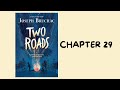 Chapter 29 of Two Roads by Joseph Bruchac